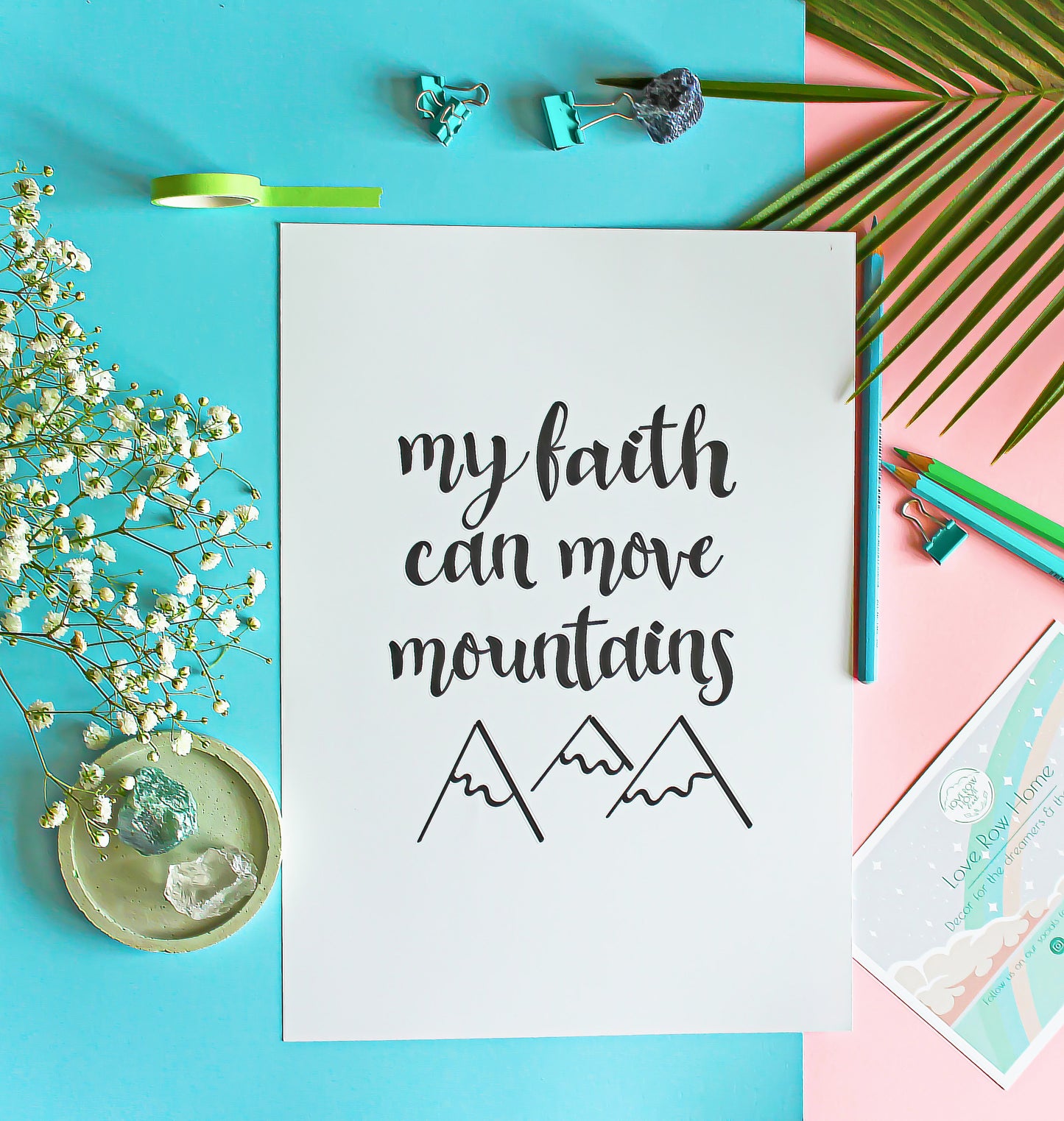 My Faith Can Move Mountains • Typography Wall Print